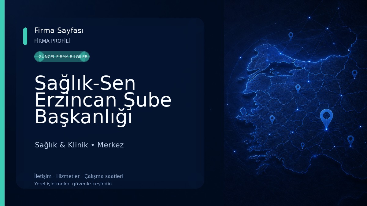 Sağlık-Sen Erzincan Şube Başkanlığı Sağlık & Klinik