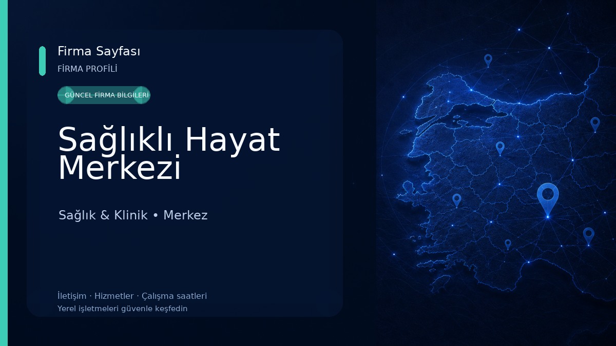 Sağlıklı Hayat Merkezi