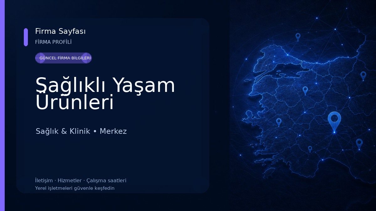 Sağlıklı Yaşam Ürünleri Sağlık & Klinik