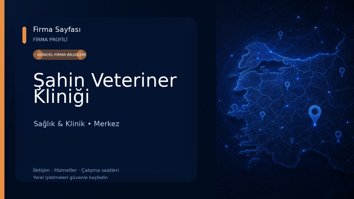 Şahin Veteriner Kliniği Sağlık & Klinik