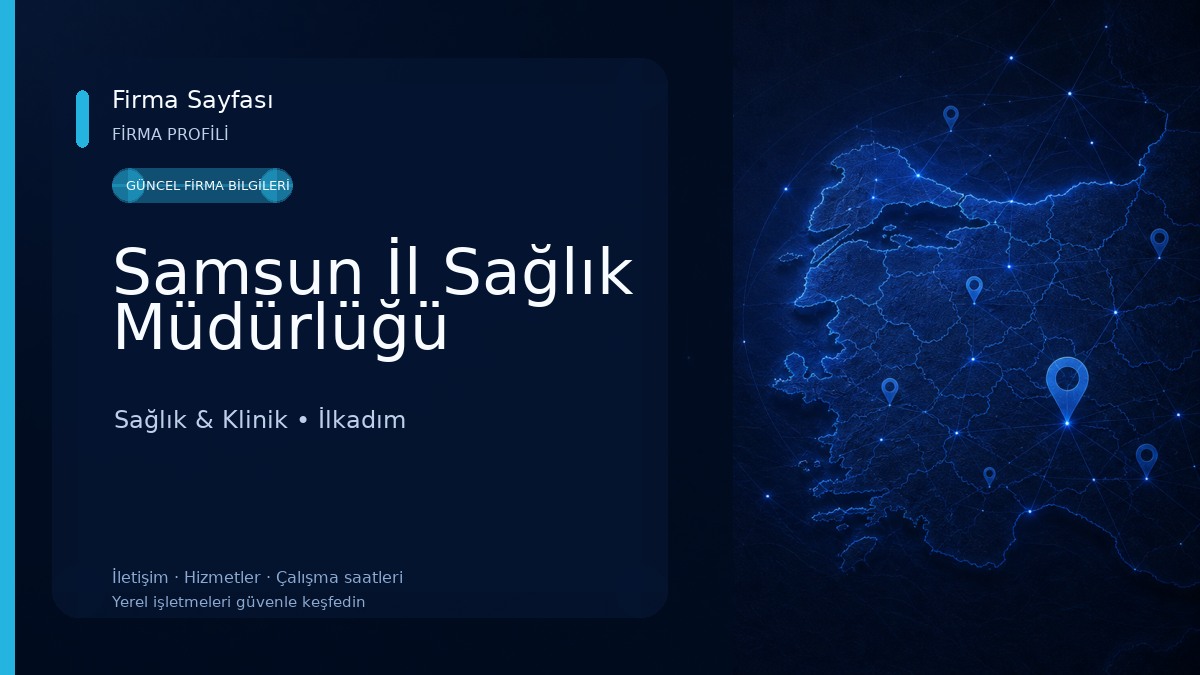 Samsun İl Sağlık Müdürlüğü Sağlık & Klinik