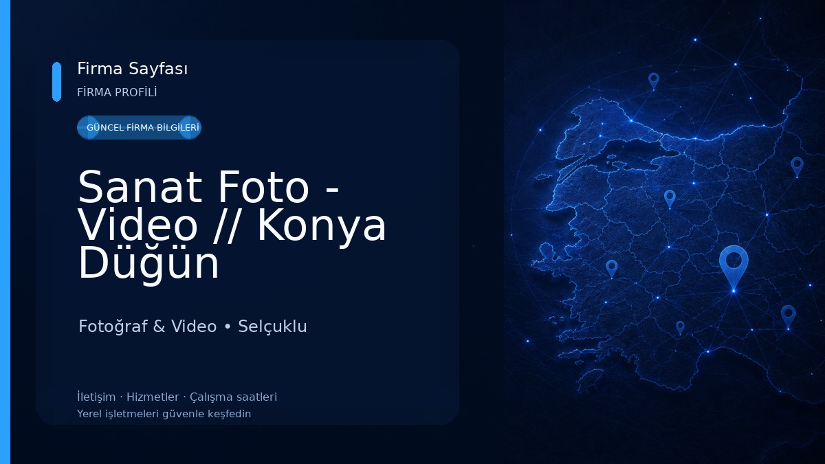 Sanat Foto - Video // Konya Düğün Fotoğrafçısı Fotoğraf & Video