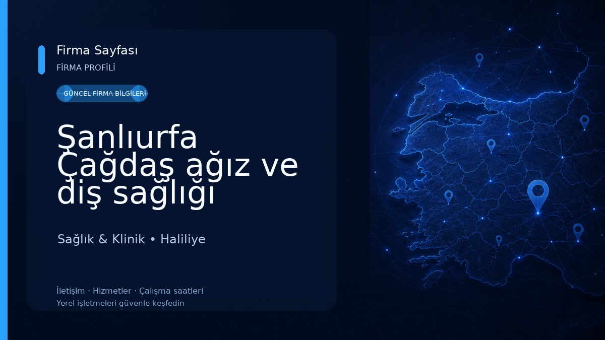 Şanlıurfa Çağdaş ağız ve diş sağlığı polikliniği Sağlık & Klinik