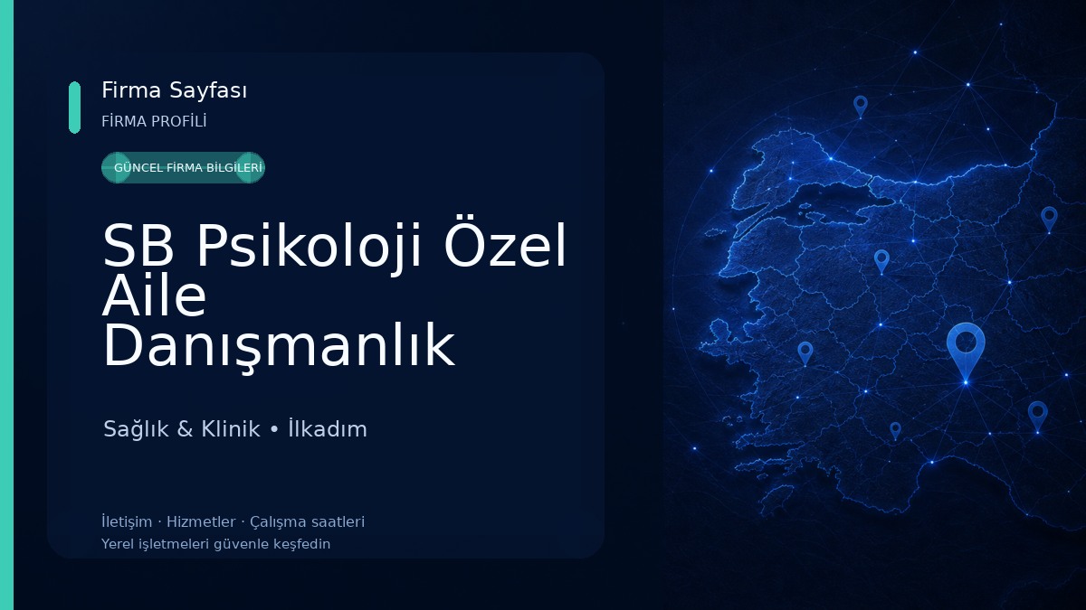SB Psikoloji Özel Aile Danışmanlık Merkezi Sağlık & Klinik