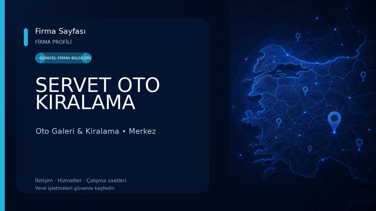 SERVET OTO KIRALAMA Oto Galeri & Kiralama