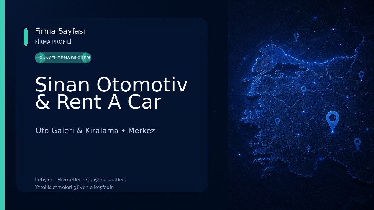 Sinan Otomotiv & Rent A Car Oto Galeri & Kiralama