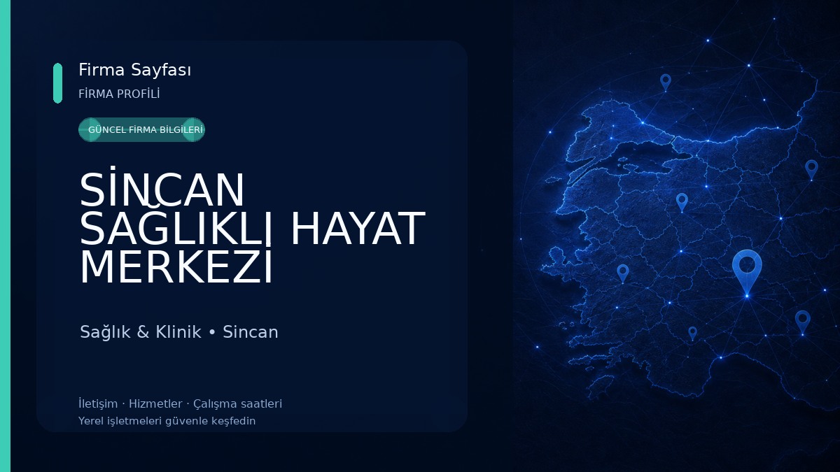 SİNCAN SAĞLIKLI HAYAT MERKEZİ Sağlık & Klinik
