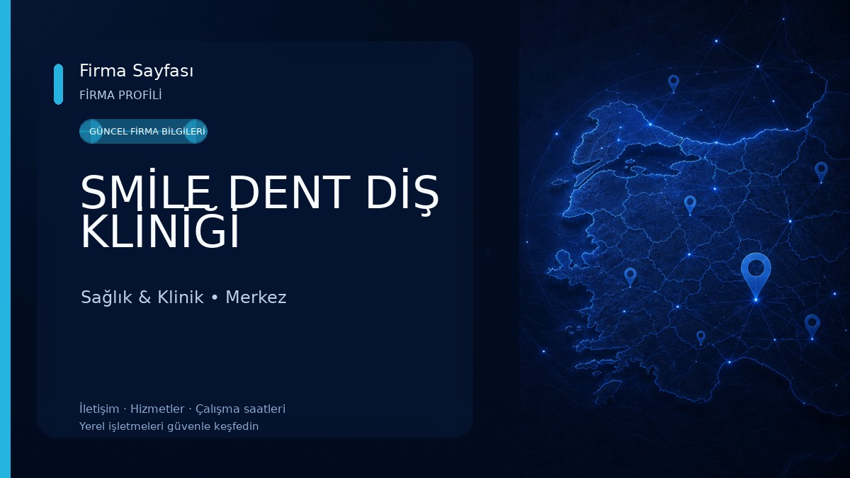 SMİLE DENT DİŞ KLİNİĞİ Sağlık & Klinik