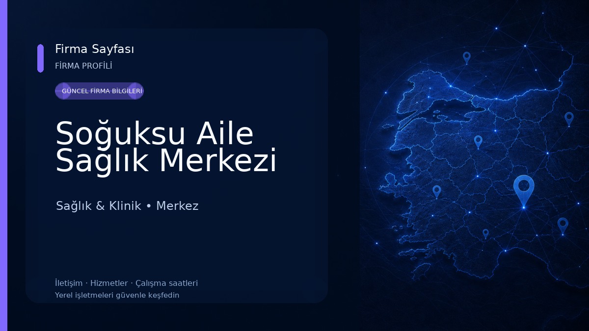 Soğuksu Aile Sağlık Merkezi Sağlık & Klinik
