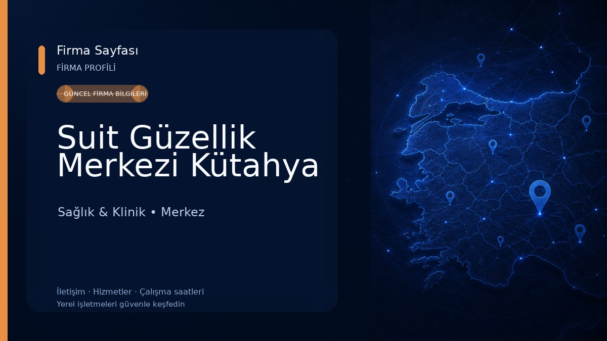 Suit Güzellik Merkezi Kütahya Sağlık & Klinik