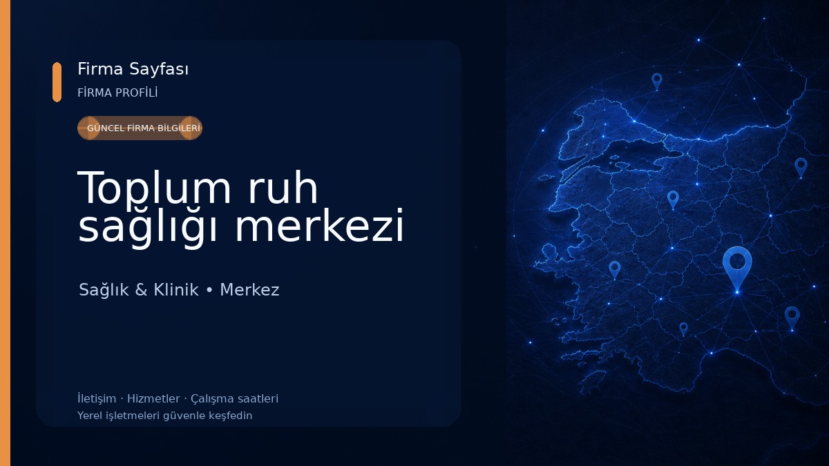 Toplum ruh sağlığı merkezi