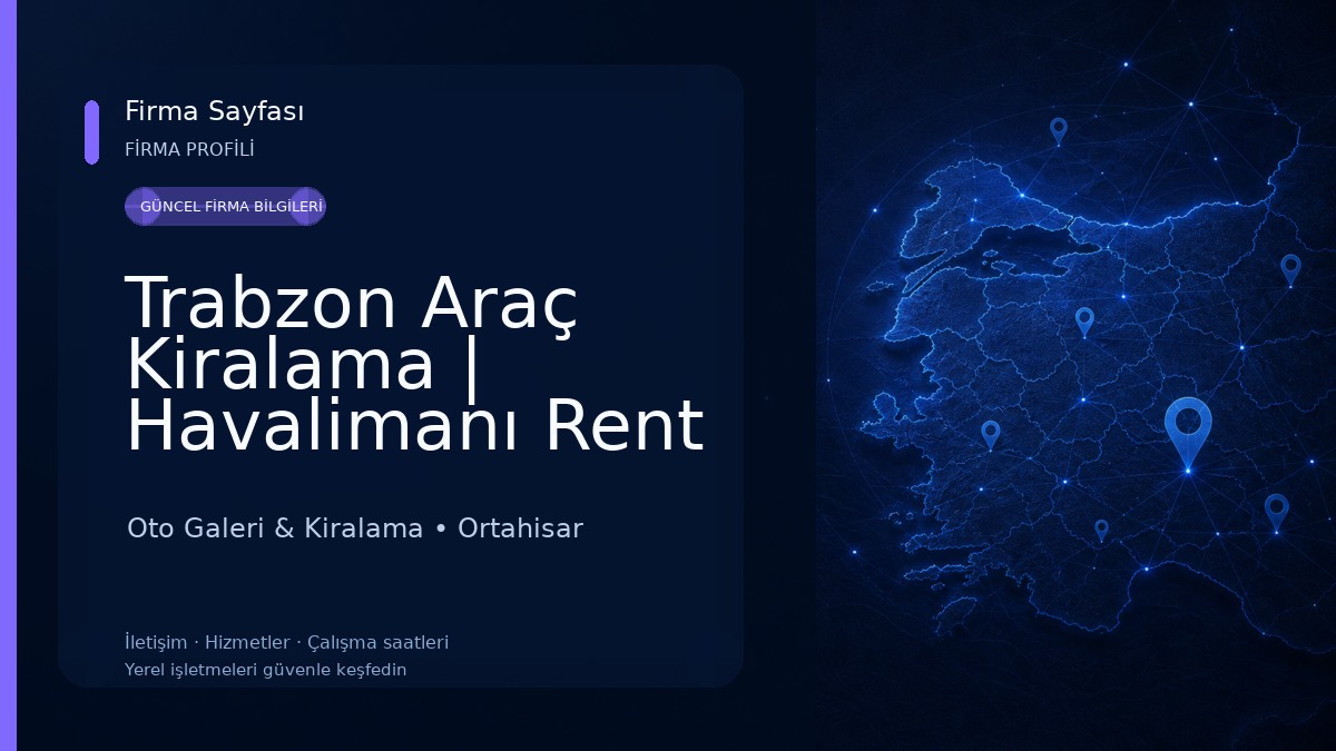 Trabzon Araç Kiralama | Havalimanı Rent a Car | Hanedan تأجير سيارات في طرابزون Oto Galeri & Kiralama