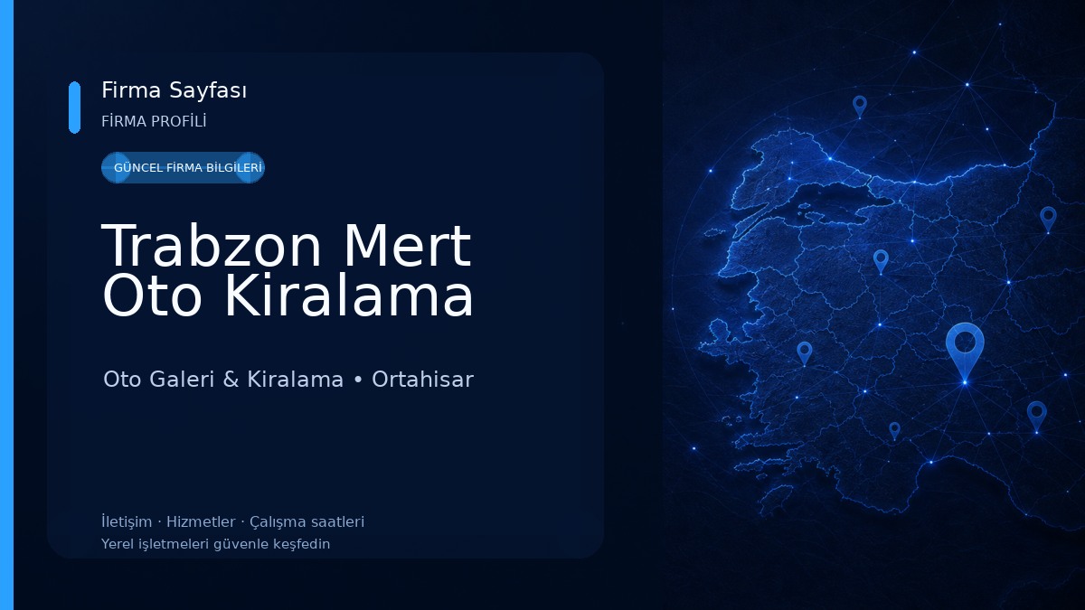 Trabzon Mert Oto Kiralama Oto Galeri & Kiralama