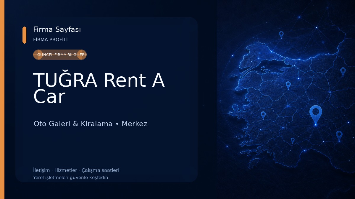 TUĞRA Rent A Car Oto Galeri & Kiralama
