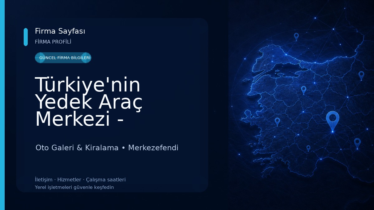 Türkiye'nin Yedek Araç Merkezi - Yedekle A.Ş.