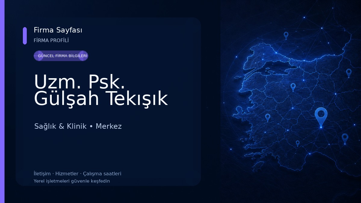 Uzm. Psk. Gülşah Tekışık Sağlık & Klinik