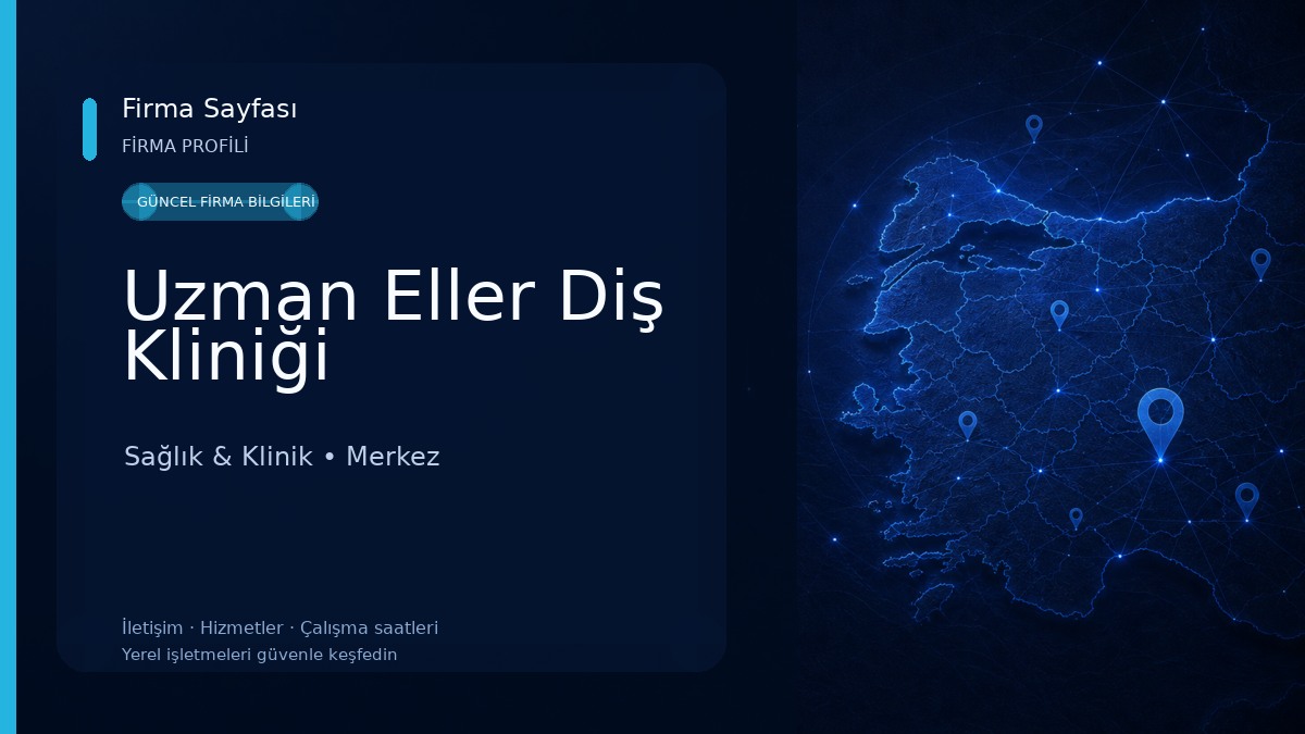 Uzman Eller Diş Kliniği Sağlık & Klinik