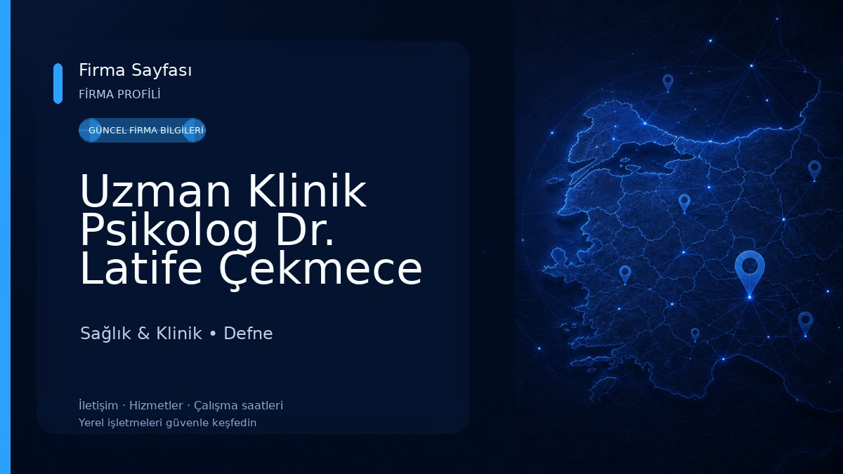 Uzman Klinik Psikolog Dr. Latife Çekmece Sağlık & Klinik