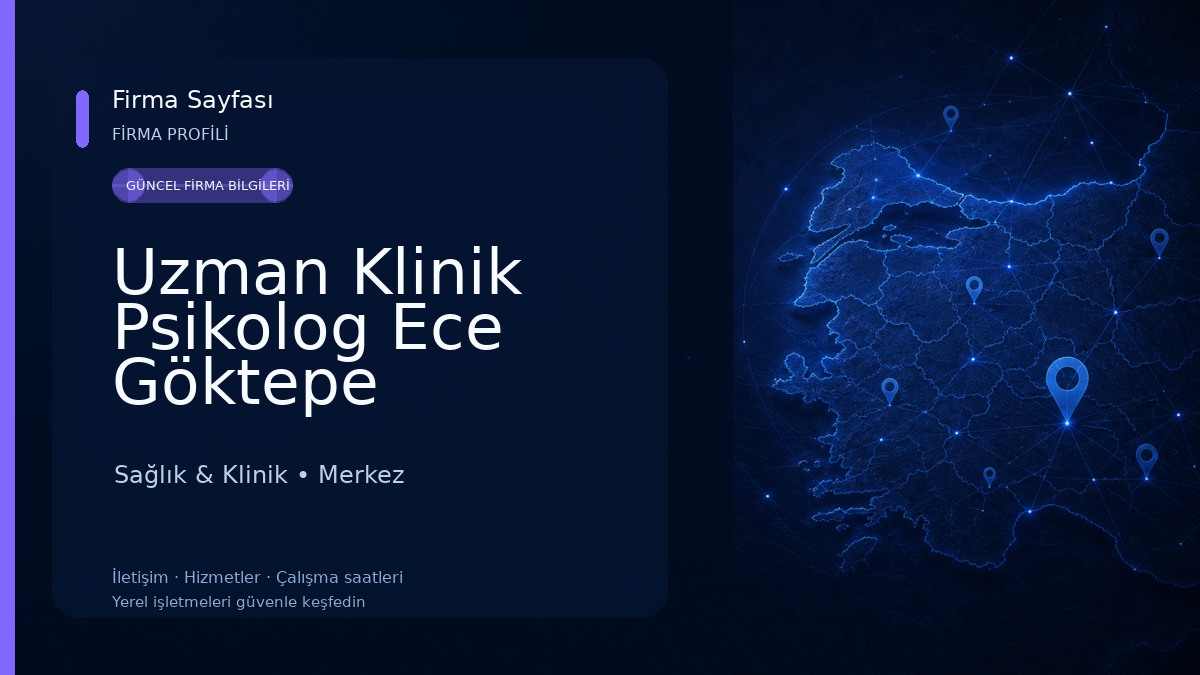 Uzman Klinik Psikolog Ece Göktepe Sağlık & Klinik