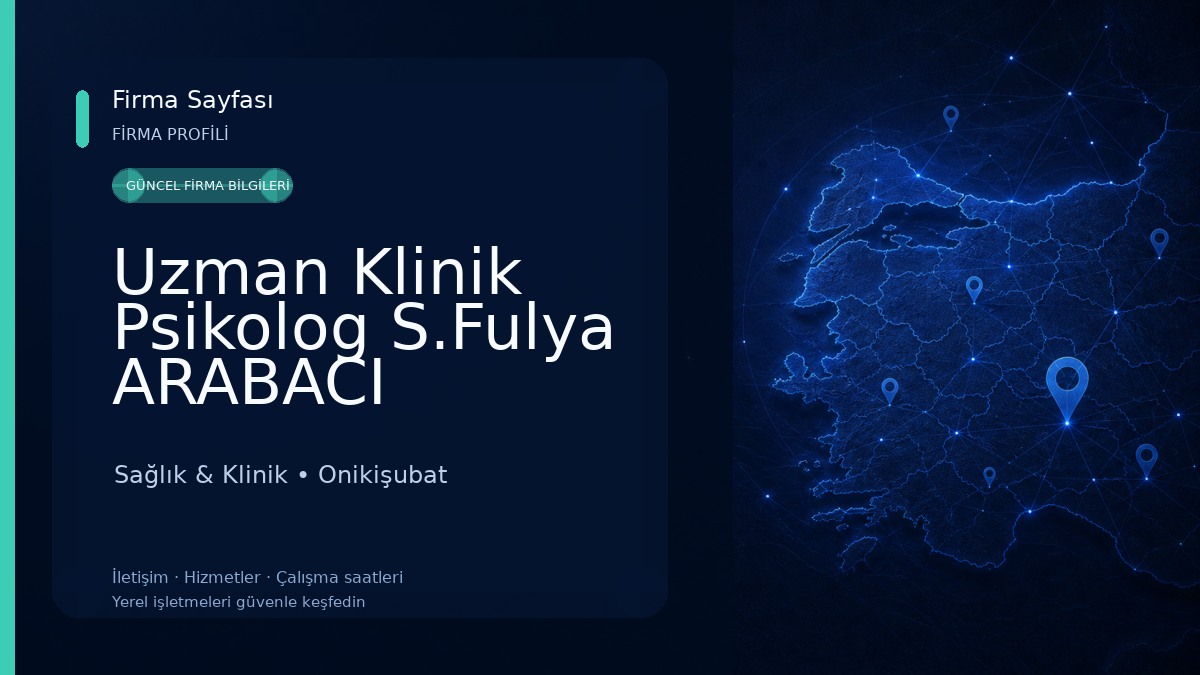 Uzman Klinik Psikolog S.Fulya ARABACI Sağlık & Klinik