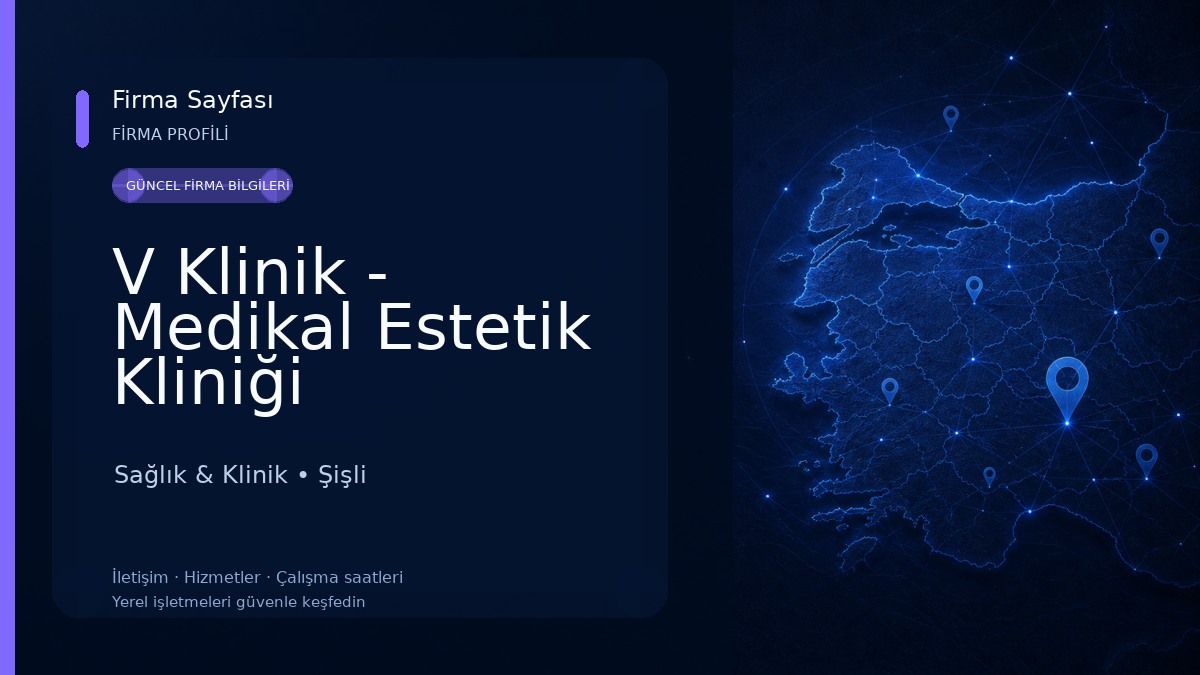 V Klinik - Medikal Estetik Kliniği