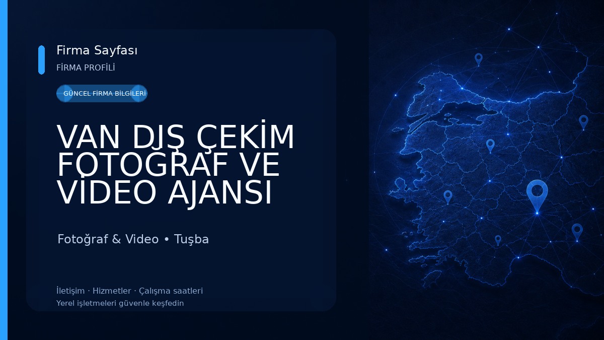 VAN DIŞ ÇEKİM FOTOĞRAF VE VİDEO AJANSI Fotoğraf & Video
