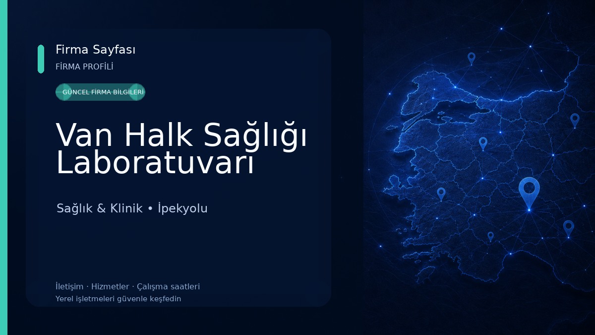 Van Halk Sağlığı Laboratuvarı Sağlık & Klinik