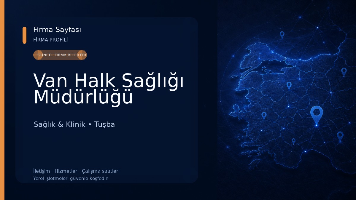 Van Halk Sağlığı Müdürlüğü Sağlık & Klinik