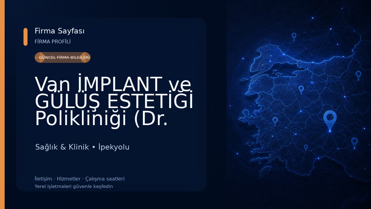 Van İMPLANT ve GÜLÜŞ ESTETİĞİ Polikliniği (Dr. RIDVAN TÖRE) Sağlık & Klinik