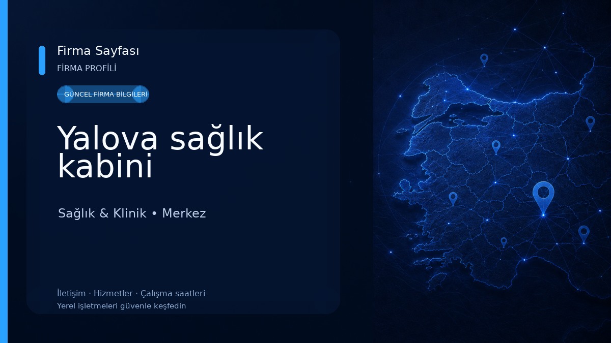 Yalova sağlık kabini Sağlık & Klinik