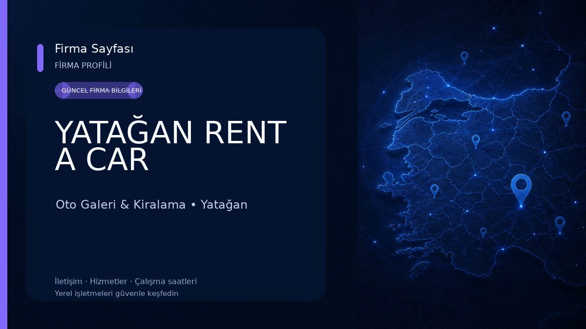 YATAĞAN RENT A CAR Oto Galeri & Kiralama