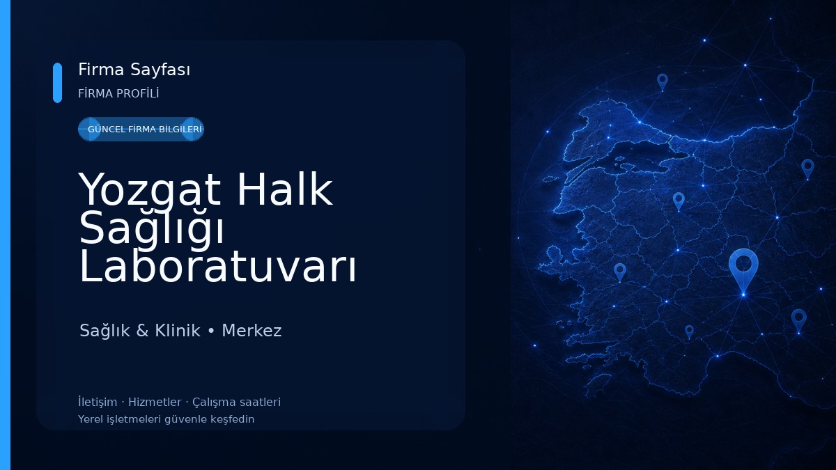 Yozgat Halk Sağlığı Laboratuvarı Sağlık & Klinik