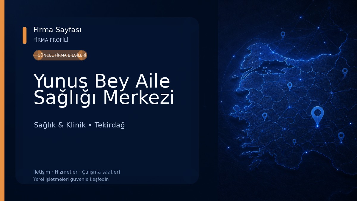 Yunus Bey Aile Sağlığı Merkezi Sağlık & Klinik
