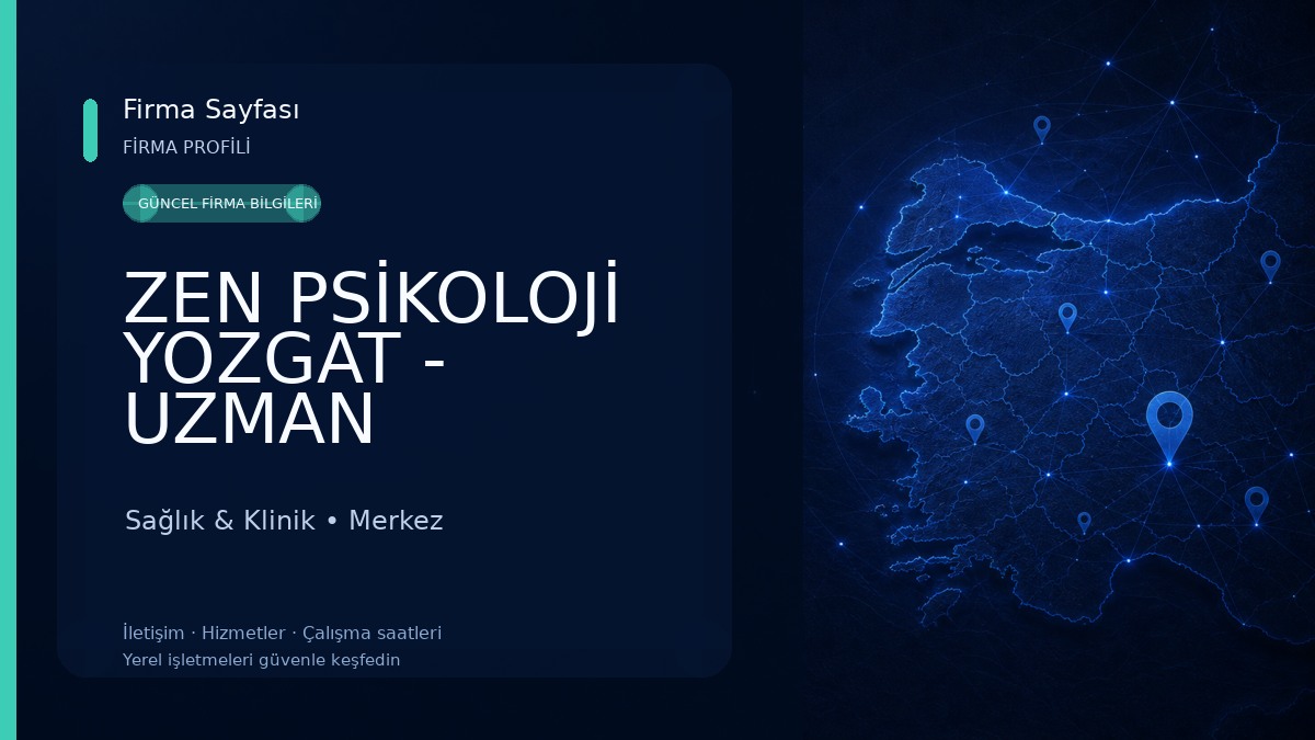 ZEN PSİKOLOJİ YOZGAT - UZMAN PSİKOLOG İREM KOÇ Sağlık & Klinik