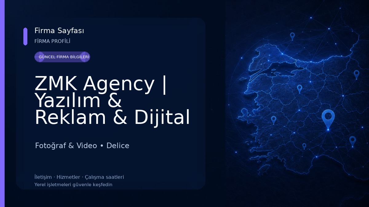 ZMK Agency | Yazılım & Reklam & Dijital Dönüşüm Fotoğraf & Video