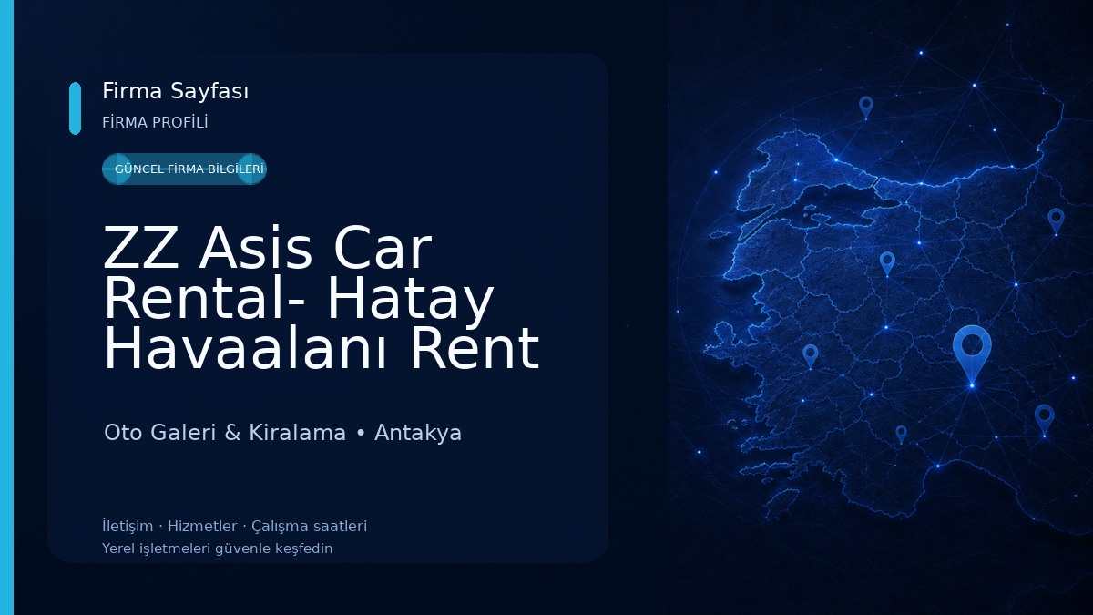ZZ Asis Car Rental- Hatay Havaalanı Rent A Car